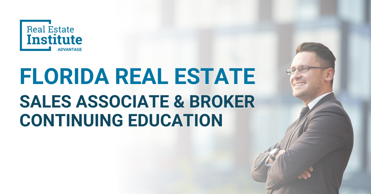 Florida Real Estate Sales Associate and Broker Continuing Education